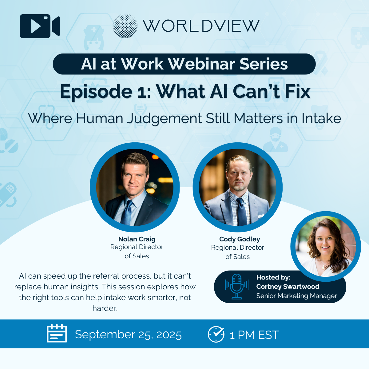 WorldView - AI At Work Pre-Episode 1 Social