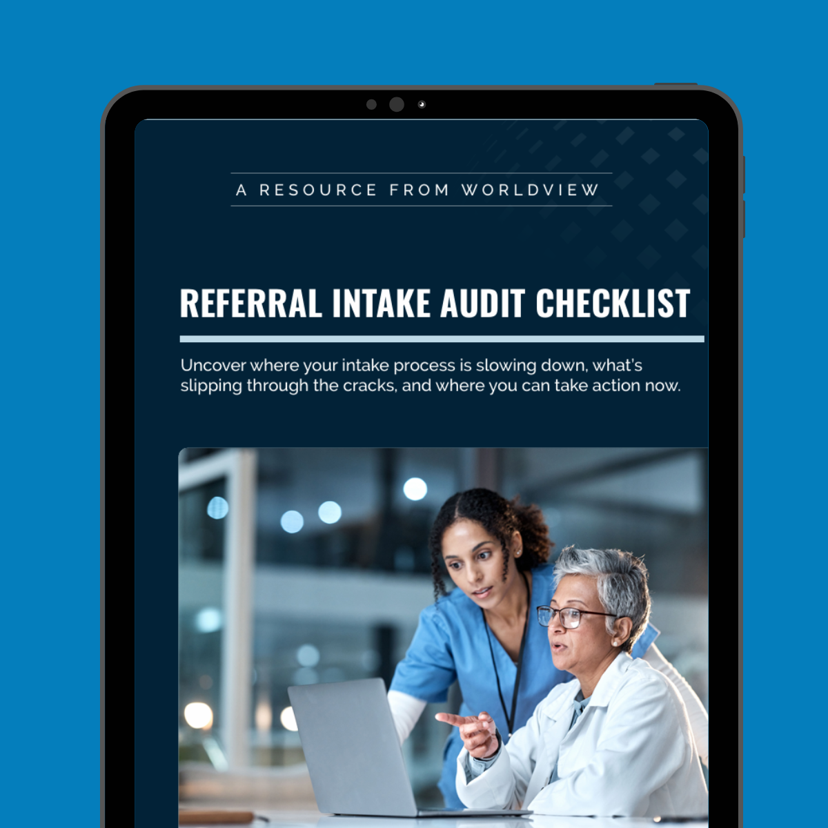Worldview - Referral Audit Checklist - Webpage