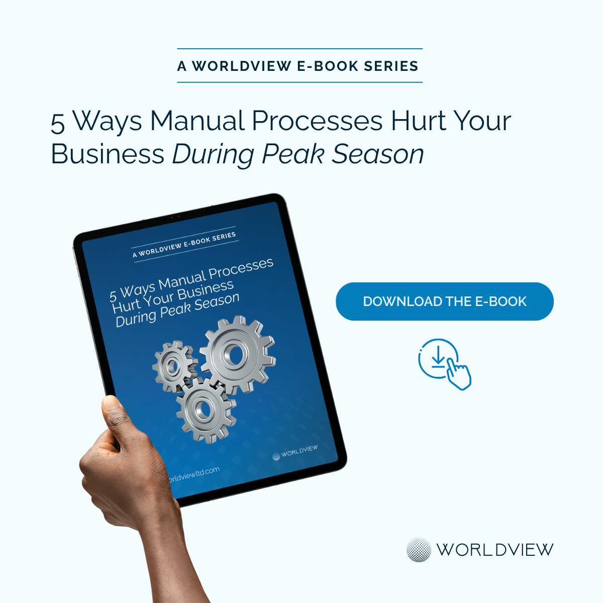 sqr Worldview_Ebook_5 Ways Manual Processes Hurt Your Business During Peak Season_usabletemplate